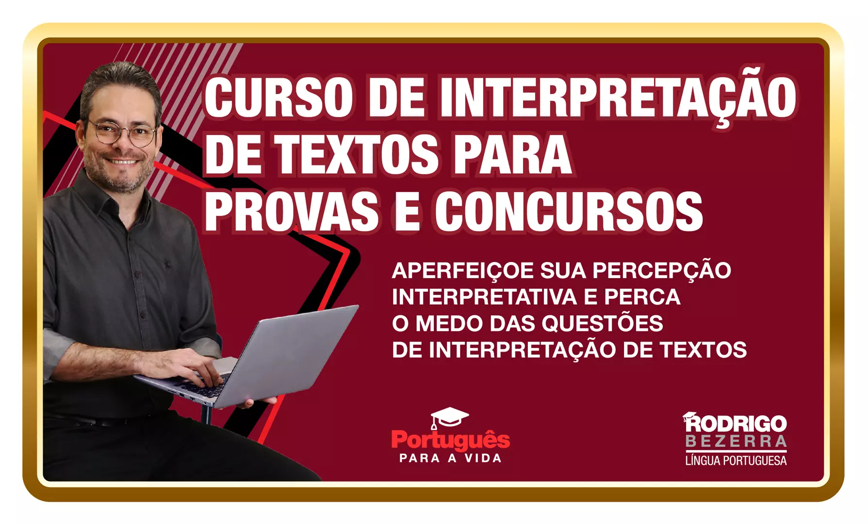 Interpretação de Textos - Rodrigo Bezerra